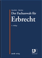 Michael Bonefeld, Wachter, Thomas Wachter - Der Fachanwalt für Erbrecht