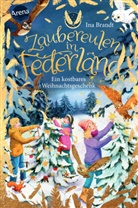 Ina Brandt, Irene Mohr, Sonja Rörig, Irene Mohr, Sonja Rörig - Zaubereulen in Federland (4). Ein kostbares Weihnachtsgeschenk