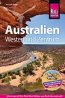 Veronika Pavel - Reise Know-How Reiseführer Australien - Westen und Zentrum