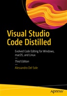 Alessandro Del Sole - Visual Studio Code Distilled