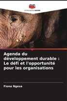 Fiona Ngesa - Agenda du développement durable : Le défi et l'opportunité pour les organisations