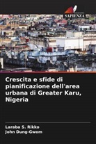 John Dung-Gwom, Laraba S. Rikko - Crescita e sfide di pianificazione dell'area urbana di Greater Karu, Nigeria
