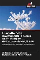 Muhammad Hadi Abdul Mutallab, Abdussalam Ismail Onagun - L'impatto degli investimenti in Sukuk nello sviluppo dell'economia degli EAU