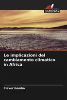 Clever Gomba - Le implicazioni del cambiamento climatico in Africa