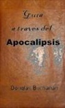 Douglas Buchanan - Guía a través del Apocalipsis