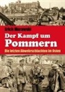 Erich Murawski - Der Kampf um Pommern