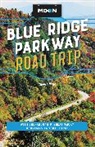 Jason Frye - Moon Blue Ridge Parkway Road Trip (Fourth Edition)