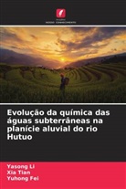 Yuhong Fei, Yasong Li, Xia tian - Evolução da química das águas subterrâneas na planície aluvial do rio Hutuo