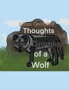 Lissa Gromley - Thoughts of a Wolf