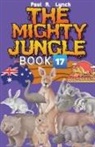 Paul A. Lynch - The Mighty Jungle