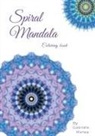 Gabriela Manea - Spiral Mandalas