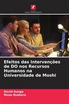 David Aunga, Musa Nyakora - Efeitos das Intervenções de DO nos Recursos Humanos na Universidade de Moshi
