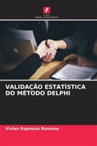 Vivian Espinoza Romano - VALIDAÇÃO ESTATÍSTICA DO MÉTODO DELPHI
