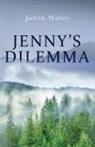 Judith Walter - Jenny's Dilemma