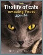 Conrad K. Butler - The life of cats- amazing facts