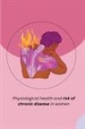 Khatri Neena - Physiological health and risk of chronic disease in women