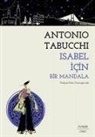 Antonio Tabucchi - Isabel Icin Bir Mandala
