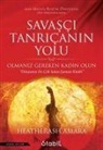 Heather Ash Amara - Savasci Tanricanin Yolu