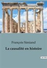 François Simiand - La causalité en histoire