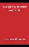 Sharada Shreesha - Stories of nature and life