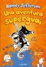 Jeff Kinney, David Nel·Lo - Diari del Rowley 2. Una aventura superguai