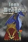 Terasa Dower - Look for the Dragon