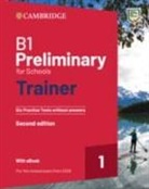 B1 Preliminary for Schools Trainer 1 for the Revised 2020 Exam