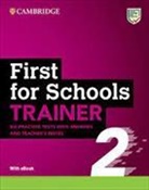 1st for Schools Trainer 2 Six Practice Tests with Answers
