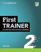 First Trainer 2 Six Practice without Answers - With Audio Download with eBook