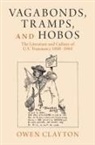 Owen Clayton, Owen (University of Lincoln) Clayton, Clayton Owen - Vagabonds, Tramps, and Hobos