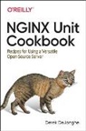 Derek Dejonghe - NGINX Unit Cookbook