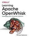 Michele Sciabarra, Michele Sciabarrà, Sciabarrà Michele - Learning Apache OpenWhisk