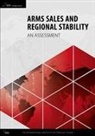 International Institute for Strategic Studies (Iis, The International Institute for Strategic Studies (IISS) - Arms Sales and Regional Stability
