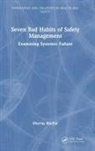 Murray Ritchie, Ritchie Murray - Seven Bad Habits of Safety Management