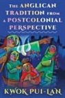 Kwok Pui-Lan - The Anglican Tradition from a Postcolonial Perspective
