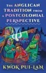 Kwok Pui-Lan - The Anglican Tradition from a Postcolonial Perspective