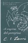 C. S. Lewis - El regreso del peregrino