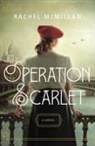 Rachel McMillan - Operation Scarlet