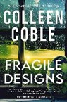 Colleen Coble - Fragile Designs
