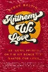 Steve Baltin - Anthems We Love