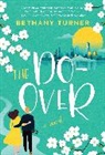 Bethany Turner - The Do-Over