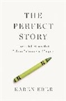 Karen Eber - The Perfect Story