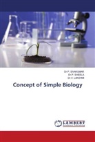 Dr.V. LAKSHMI, V. Lakshmi, Dr.P. SHEELA, P. Sheela, Dr.P. SIVAKUMAR, P. Sivakumar - Concept of Simple Biology