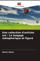 Ramin Ahrari - Une collection d'articles sur : Le langage métaphorique et figuré