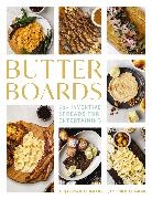 Alejandra Diaz-Imlah, Jamison Diaz-Imlah, Alejandra Imlah-Diaz, Jamison Imlah-Diaz - Butter Boards