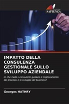 Georges HATHRY - IMPATTO DELLA CONSULENZA GESTIONALE SULLO SVILUPPO AZIENDALE