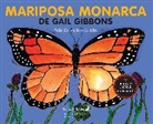Gail Gibbons - Mariposas monarcas