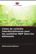 Mohammad AlJuhani - Listes de contrôle interdisciplinaires pour les systèmes MEP dans les bâtiments