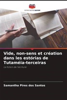 Samantha Pires dos Santos - Vide, non-sens et création dans les estórias de Tutaméia-terceiras