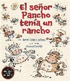 Rene Colato Lainez, René Colato Laínez, Elwood Smith - El senor Pancho tenia un rancho
